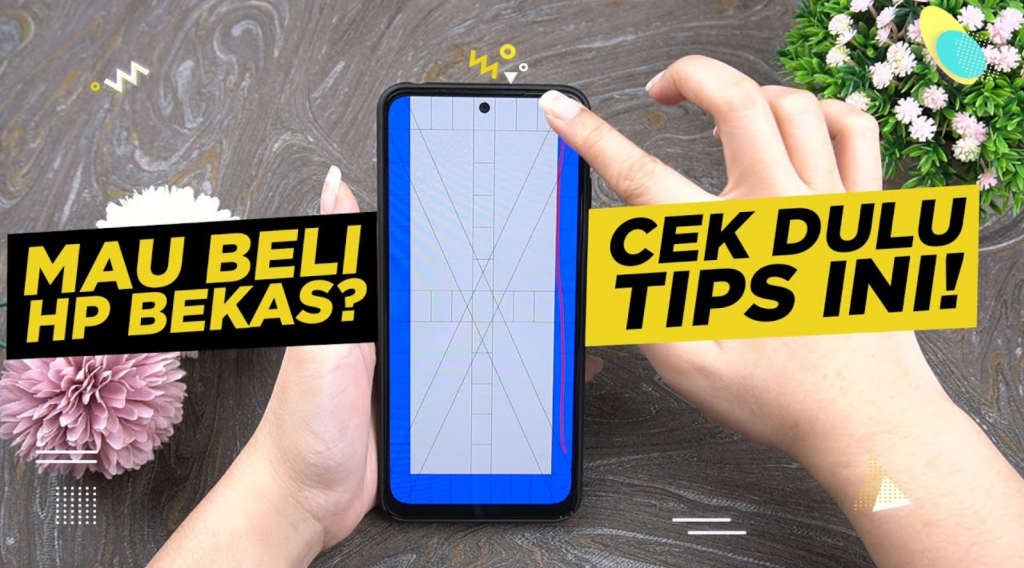 tips-beli-hp-android-bekas
